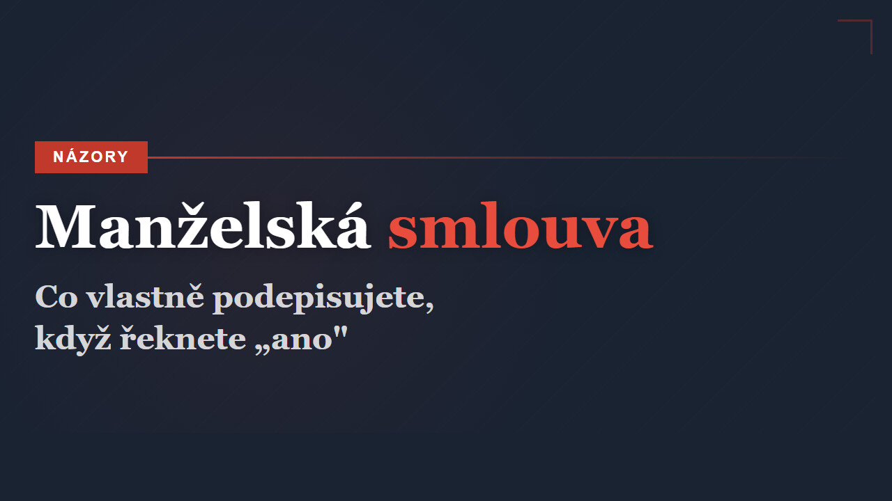 Manželská smlouva: co vlastně podepisujete